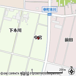愛知県豊田市上郷町中宮周辺の地図