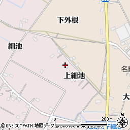 愛知県豊田市吉原町（上細池）周辺の地図