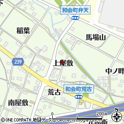 愛知県豊田市和会町上屋敷周辺の地図