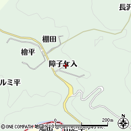 愛知県豊田市長沢町障子ケ入周辺の地図