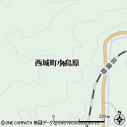 広島県庄原市西城町小鳥原周辺の地図