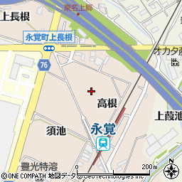 愛知県豊田市永覚町高根周辺の地図