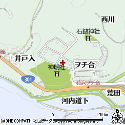 愛知県豊田市花沢町ヲチ合周辺の地図