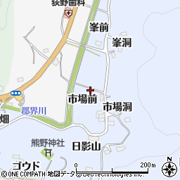 愛知県豊田市下山田代町市場前周辺の地図