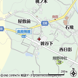 愛知県岡崎市奥殿町雑谷下周辺の地図