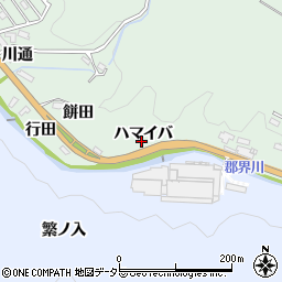愛知県豊田市花沢町（ハマイバ）周辺の地図