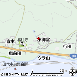 愛知県豊田市花沢町小御堂周辺の地図