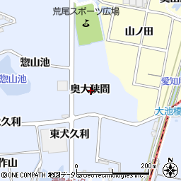 愛知県東海市荒尾町奥大狭間周辺の地図