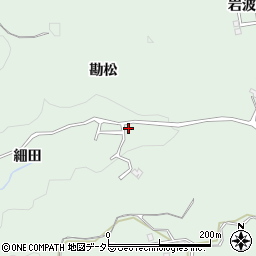 愛知県豊田市花沢町細田周辺の地図