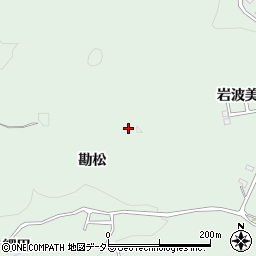愛知県豊田市花沢町勘松周辺の地図