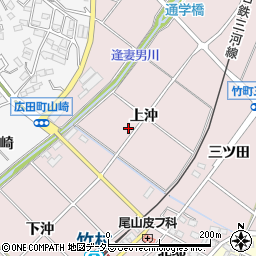 愛知県豊田市竹町上沖周辺の地図