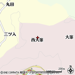 愛知県豊田市桂野町西大峯周辺の地図