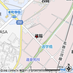 愛知県豊田市竹町蔵福周辺の地図