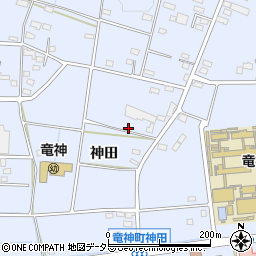 愛知県豊田市竜神町（神田）周辺の地図