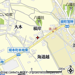 愛知県豊田市堤本町（根岸）周辺の地図