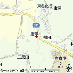 愛知県豊田市岩倉町唐澤周辺の地図