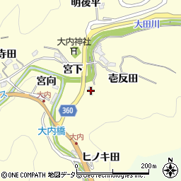 愛知県豊田市大内町壱反田60周辺の地図