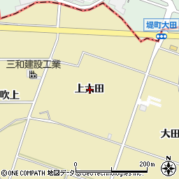 愛知県豊田市堤町上大田周辺の地図