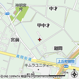 愛知県豊田市上丘町甲中才10周辺の地図