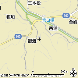 愛知県豊田市坂上町郷渡周辺の地図