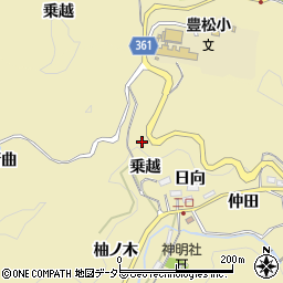 愛知県豊田市豊松町乗越周辺の地図