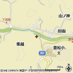 愛知県豊田市坂上町乗越周辺の地図