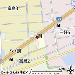 愛知県弥富市富島町ニノ割周辺の地図