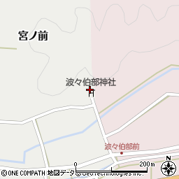 兵庫県丹波篠山市波々伯部周辺の地図