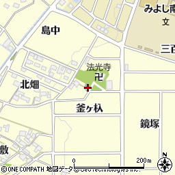 愛知県みよし市明知町釜ヶ杁周辺の地図