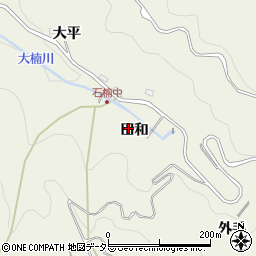 愛知県豊田市石楠町田和周辺の地図