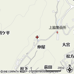 愛知県豊田市上脇町仲屋周辺の地図