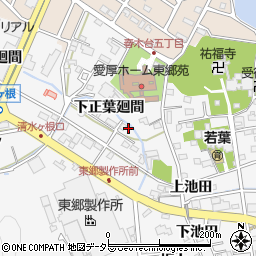 愛知県愛知郡東郷町春木下正葉廻間周辺の地図