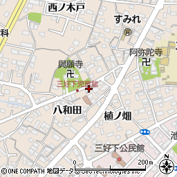 愛知県みよし市三好町八和田周辺の地図