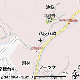 愛知県豊田市幸海町八反八畝周辺の地図