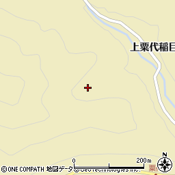 愛知県東栄町（北設楽郡）振草（上粟代日影）周辺の地図