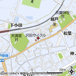愛知県豊田市越戸町松葉112-1周辺の地図