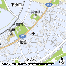 愛知県豊田市越戸町松葉47周辺の地図