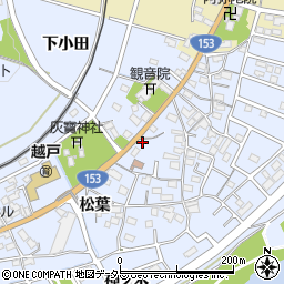 愛知県豊田市越戸町松葉45周辺の地図