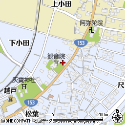 愛知県豊田市越戸町松葉40周辺の地図