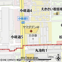 家電住まいる館ＹＡＭＡＤＡ名古屋本店周辺の地図