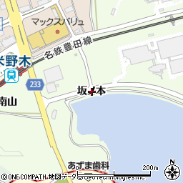 愛知県日進市米野木町坂ノ本周辺の地図