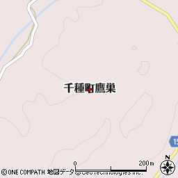 兵庫県宍粟市千種町鷹巣周辺の地図