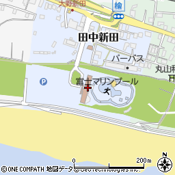 富士市振興公社　富士マリンプール周辺の地図