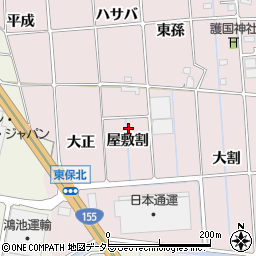 愛知県愛西市東保町屋敷割周辺の地図