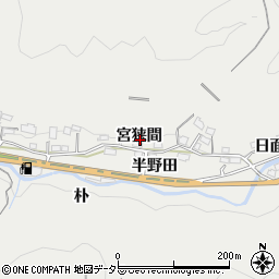 愛知県豊田市中金町（宮狭間）周辺の地図