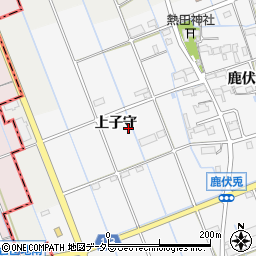 愛知県津島市鹿伏兎町上子守周辺の地図