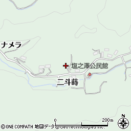愛知県豊田市塩ノ沢町二斗蒔周辺の地図