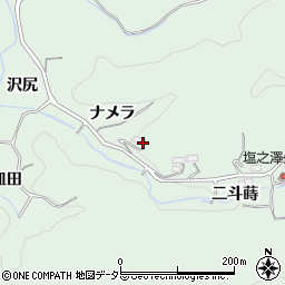 愛知県豊田市塩ノ沢町ナメラ周辺の地図