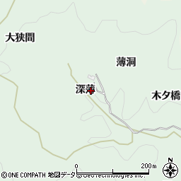 愛知県豊田市足助町（深薄）周辺の地図