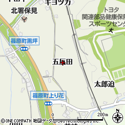 愛知県豊田市篠原町五反田周辺の地図